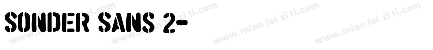 Sonder Sans 2字体转换